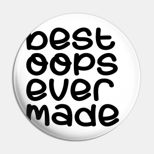 Best oops ever made Pin