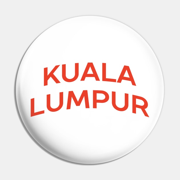 Kuala Lumpur Pin by calebfaires