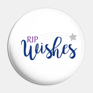 RIP Wishes Pin