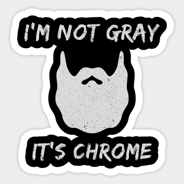 chrome beard