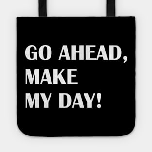 GO AHEAD Tote