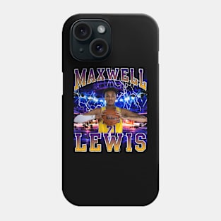 Maxwell Lewis Phone Case