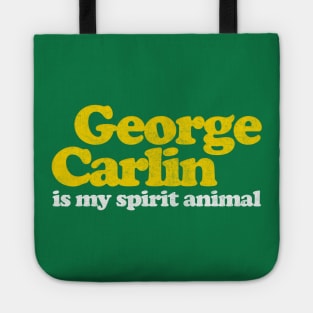 George Carlin is my Spirit Animal Tote