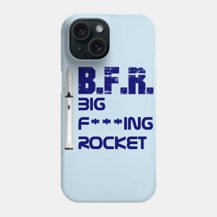 Big Fucking Rocket Phone Case