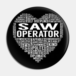 Saw Operator Heart Pin