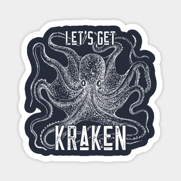 Let's Get Kraken! Magnet by pscof42