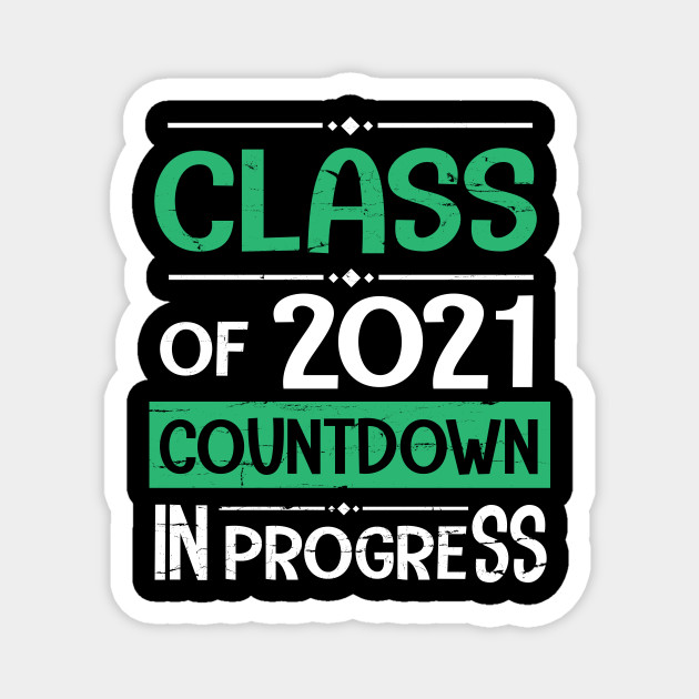 Class Of 2020 Countdown In Progress Senior Student Teacher Happy