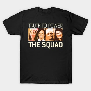 Truth To Power Squad AOC Tlaib Ilhan Ayanna Vintage T-Shirt Truth To Power Squad AOC Tlaib Ilhan Ayanna Vintage T-Shirt