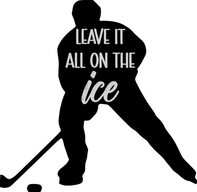 Hockey - Leave It All On The Ice Kids T-Shirt by KayBee Gift Shop