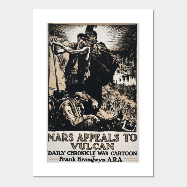 Wwi Propaganda Poster 0985 Mars Appeals To Vulcan Daily Chronicle