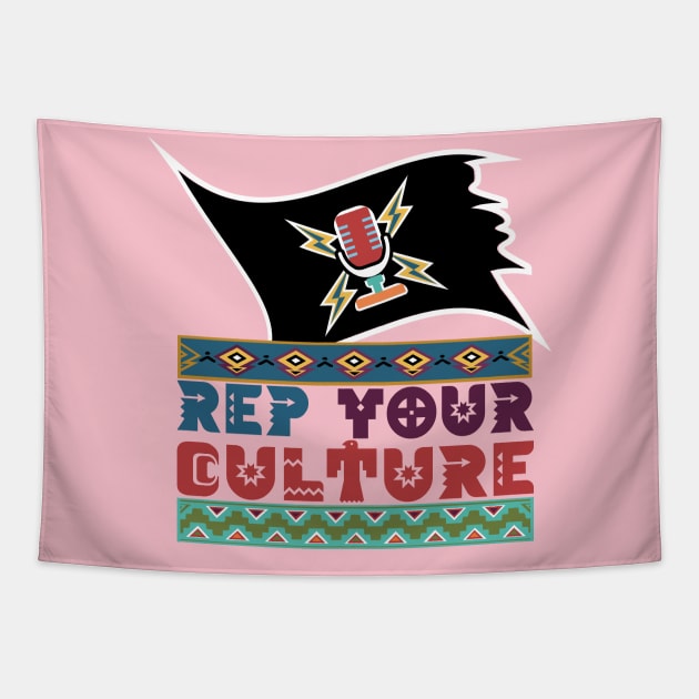 The Rep Your Culture Line: Indigenous Pride Tapestry by The Culture Marauders