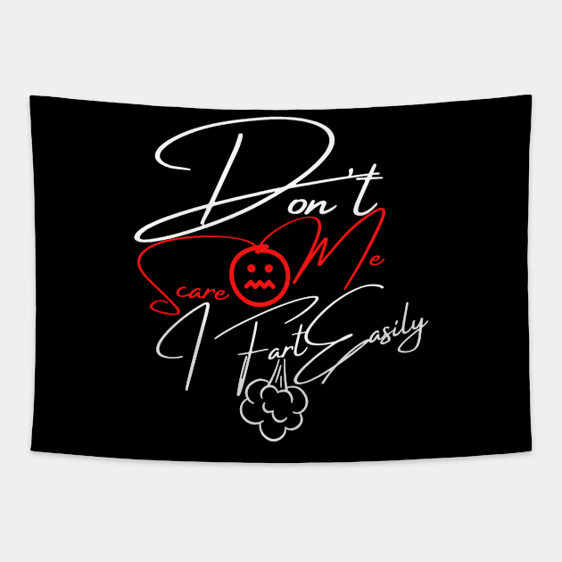 Don't Scare Me I Fart Easily Tapestry by TOP DESIGN ⭐⭐⭐⭐⭐