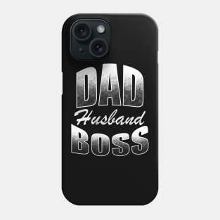 Dad Husband Boss Phone Case