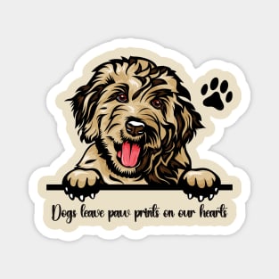 Dogs leave paw prints on our hearts Magnet