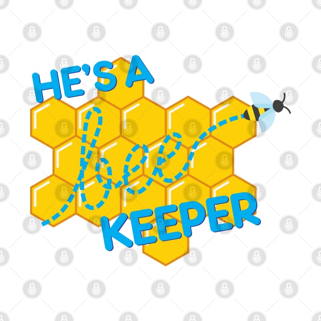 He&#39;s a bee-keeper by NVDesigns