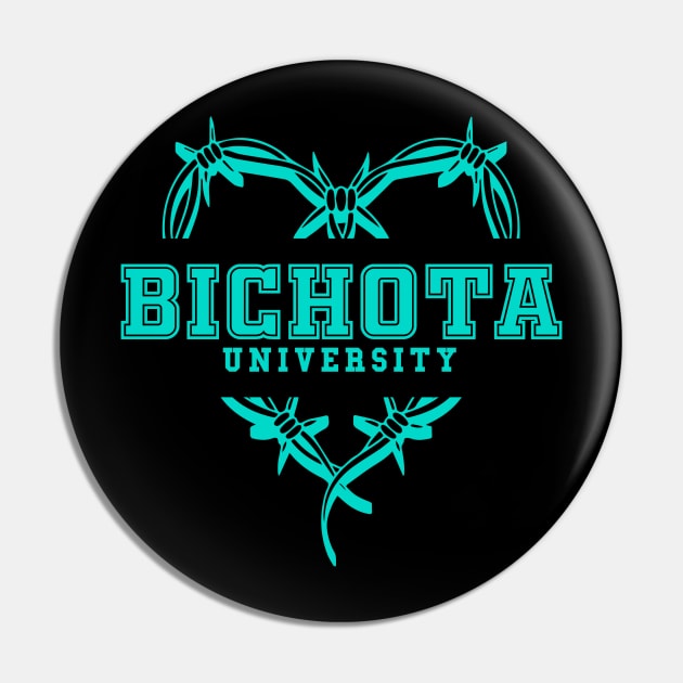 Bichota University Pin by liomal