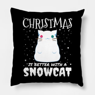 Christmas Is Better With A Snowcat - Christmas snow cat gift Pillow