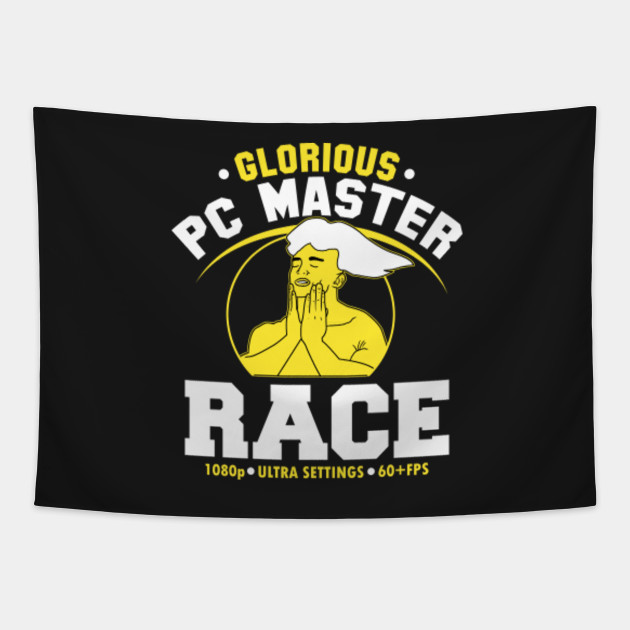 Glorious Pc Gaming Master Race Meme Gaming Tapestry Teepublic