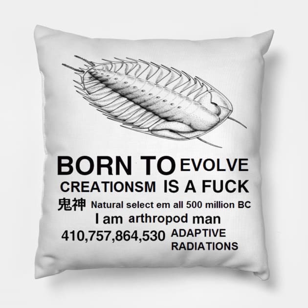 Born To Evolve Pillow by Identikit