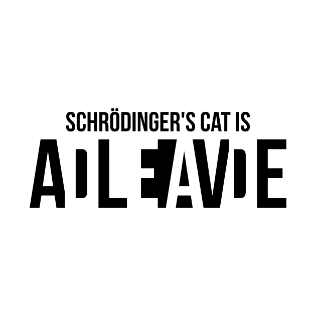 Schrodingers cat is ADLEIAVDE by superkwetiau