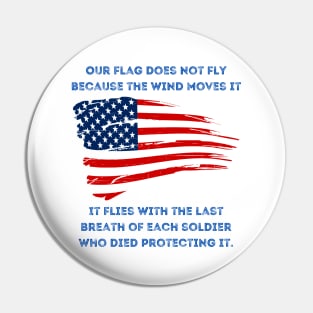 The Last Breath Memorial Day Fallen Heroes Flag Pin