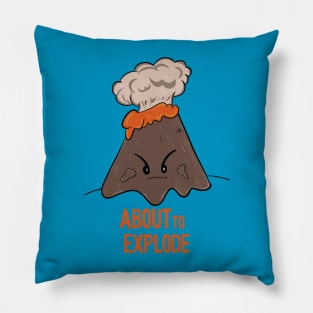 Cute Angry Volcano -  About to explode - Pillow