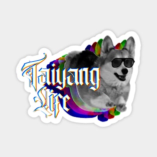 Taiyang Life (Westside) Magnet