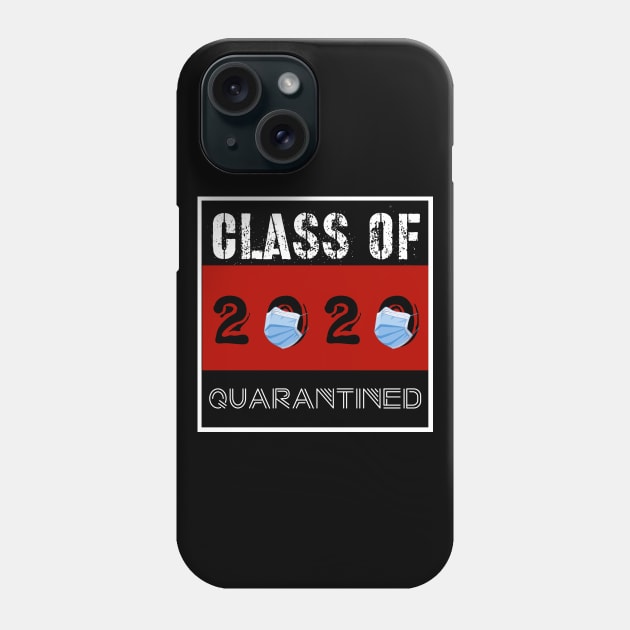 Class Of 2020 Quarantined Phone Case by UnderDesign