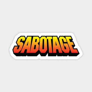 SABOTAGE ! Magnet