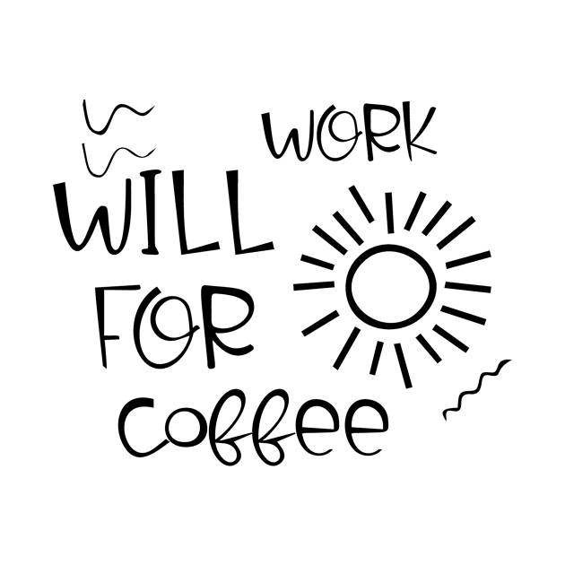 will work for coffee by kreptiliya