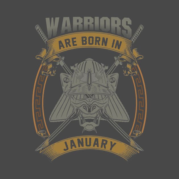 Warriors Are Born In January by BambooBox