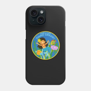 Hello Third Grade! Underwater Friends School Mermaid Children Back to School Phone Case