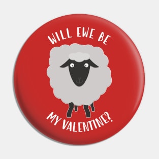 Will Ewe Be My Valentine? Pin