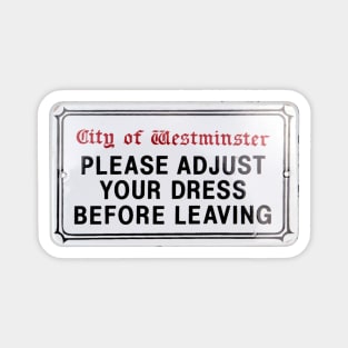 Polite Request, upon leaving the premises. Magnet