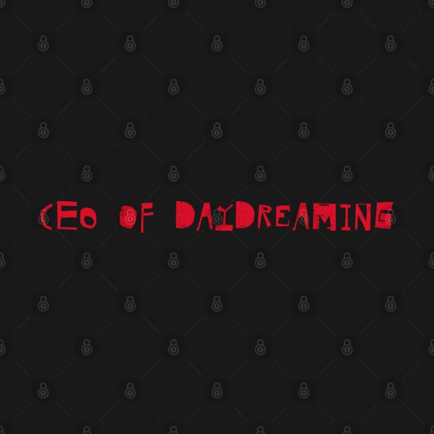 CEO of Daydreaming by TEEFANART