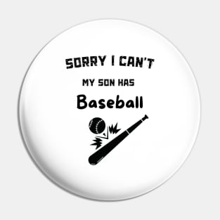 Sorry, I can't. My son has baseball Pin