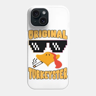 Original Turkeyster Phone Case