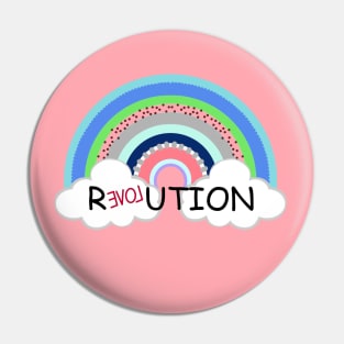 REVOLUTION LOVE Pin