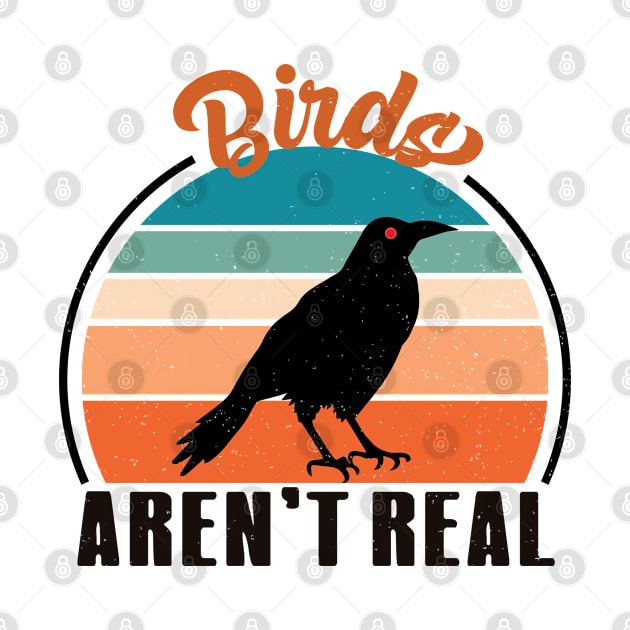 Vintage Birds Aren’t Real Movement - If It Flies It Spies by RiseInspired