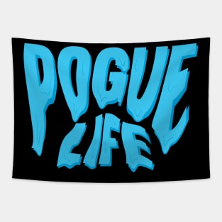 dripping pogue life blue Tapestry