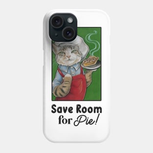 Cat Baker - Save Room For Pie - White Outlined Version Phone Case