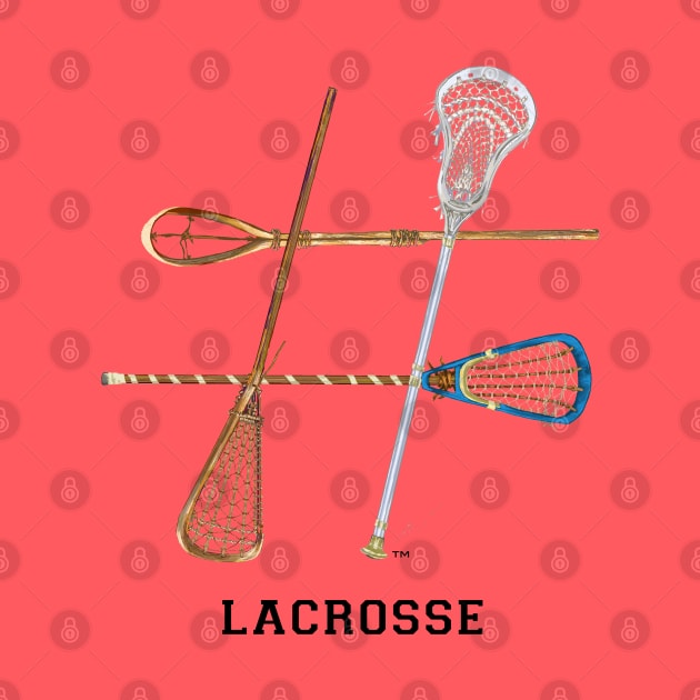 Hashtag Lacrosse by TheArtofLax