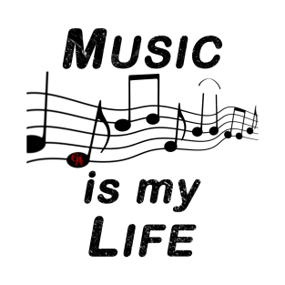 Music Is My Life T-Shirt