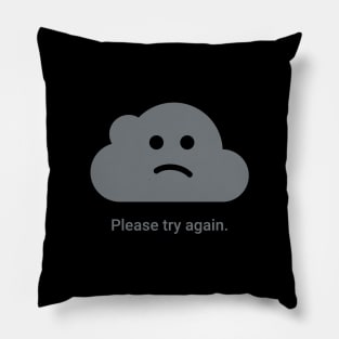 Try Again Cloud Pillow