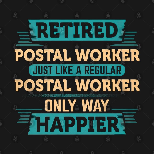 Retired Postal Worker by janayeanderson48214