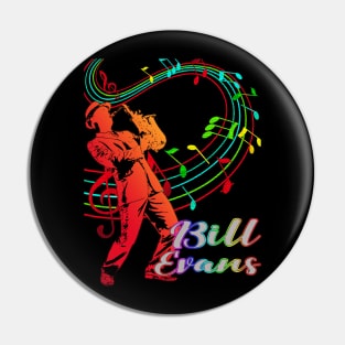 A Man With Saxophone-Bill Evans Pin