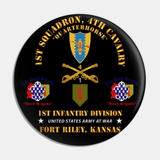 1st Squadron, 4th Cavalry - 1st Inf Div - Devil Bde - Ft Riley, KS X 300 Pin