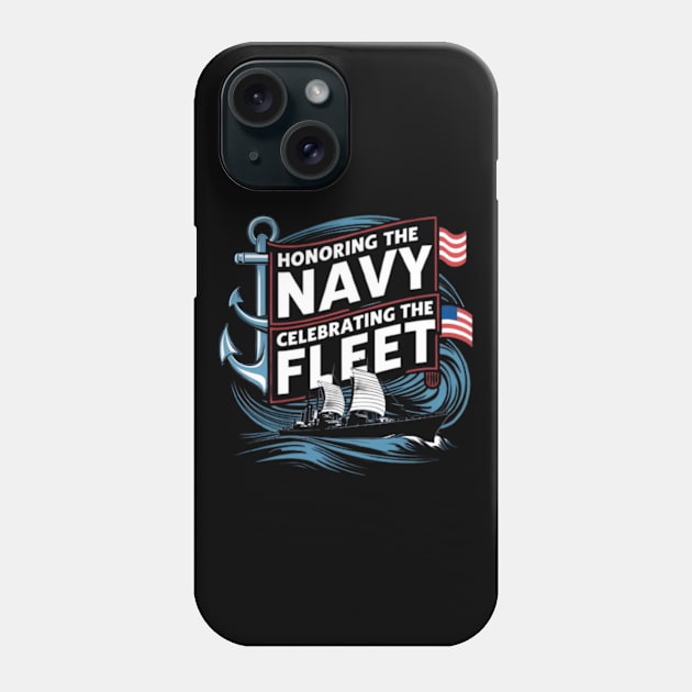 Honoring the Navy, celebrating the fleet - fleet week Phone Case by CreationArt8