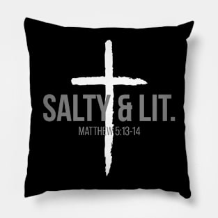 Salty & Lit. | Christian | Faith Pillow