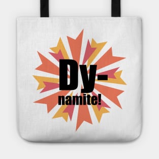 Dynamite Tote